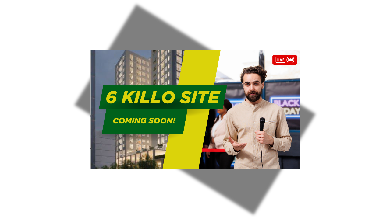 You are currently viewing Coming Soon: Gift Real Estate’s 6 Killo Project!